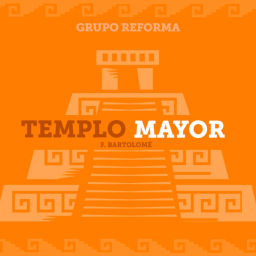 Podcast thumbnail for Templo Mayor