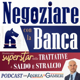 Podcast thumbnail for Negoziare con la Banca