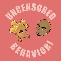 Podcast thumbnail for Uncensored Behavior