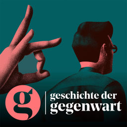 Podcast thumbnail for Geschichte der Gegenwart