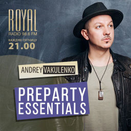 Podcast thumbnail for Preparty Essentials by Andrey Vakulenko