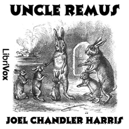 Podcast thumbnail for Uncle Remus by Joel Chandler Harris (1848 - 1908)