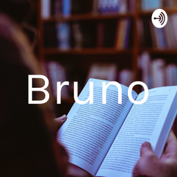 Podcast thumbnail for Bruno