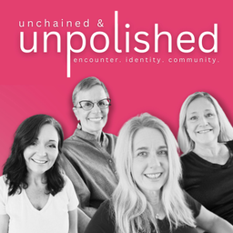 Podcast thumbnail for Unchained and Unpolished