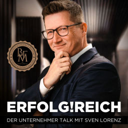 Podcast thumbnail for ERFOLG!REICH - DER Business & Finance Podcast mit Sven Lorenz