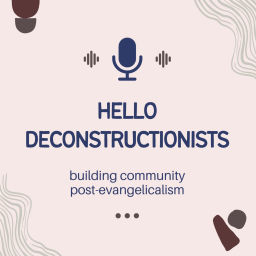Podcast thumbnail for Hello Deconstructionists