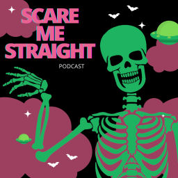 Podcast thumbnail for Scare Me Straight