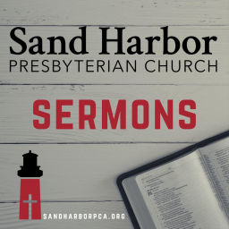 Podcast thumbnail for Sand Harbor Sermons