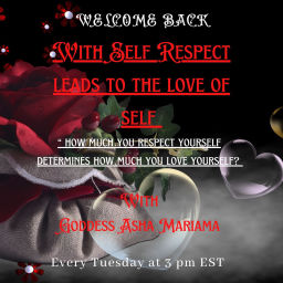 Podcast thumbnail for With Self Respect Comes Self Love