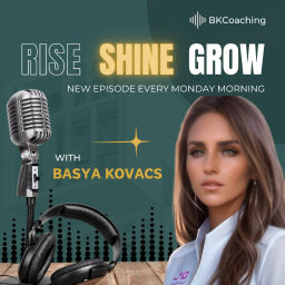 Podcast thumbnail for Rise. Shine. Grow