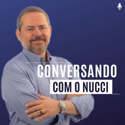Podcast thumbnail for Conversando com o Nucci