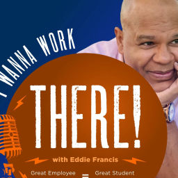 Podcast thumbnail for I Wanna Work There!