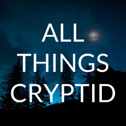 Podcast thumbnail for All Things Cryptid