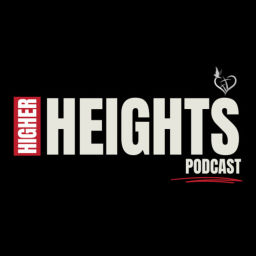 Podcast thumbnail for Higher Heights Ministry Center Podcast