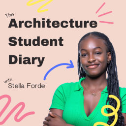 Podcast thumbnail for The Architecture Student Diary