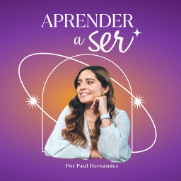 Podcast thumbnail for APRENDER A SER