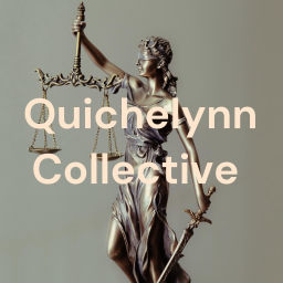 Podcast thumbnail for Quichelynn Collective
