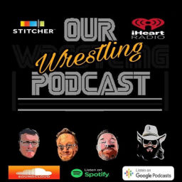 Podcast thumbnail for Our Wrestling Podcast