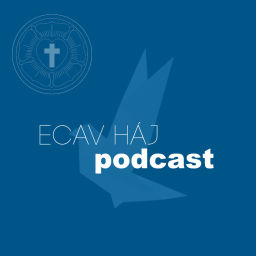 Podcast thumbnail for ECAV HÁJ
