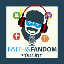 Podcast thumbnail for Faith & Fandom