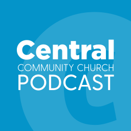 Podcast thumbnail for Central Community Church Podcast