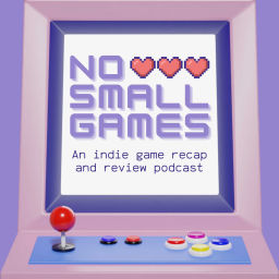 Podcast thumbnail for No Small Games