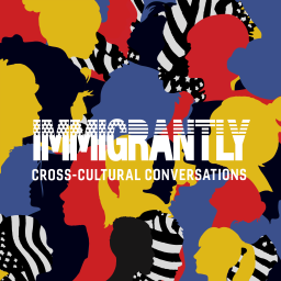 Podcast thumbnail for Immigrantly