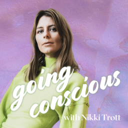 Podcast thumbnail for Going Conscious
