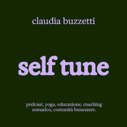 Podcast thumbnail for Self Tune Podcast: il benessere dopo il trauma