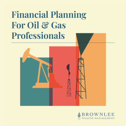 Podcast thumbnail for FPOG: Financial Planning for Oil & Gas Professionals
