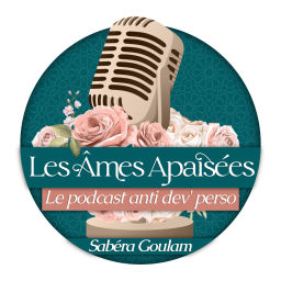 Podcast thumbnail for Les Âmes Apaisées