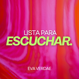 Podcast thumbnail for Lista para escuchar.