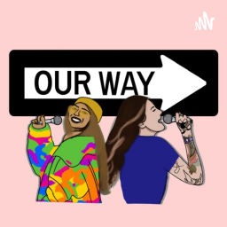 Podcast thumbnail for Our Way