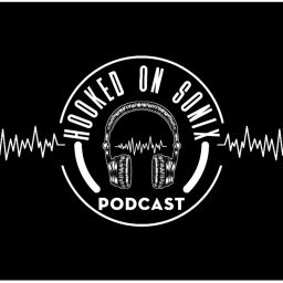 Podcast thumbnail for Hooked On Sonix