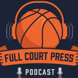 Podcast thumbnail for Full Court Press Podcast : A College Basketball Experience