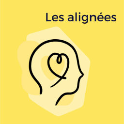 Podcast thumbnail for Les alignées