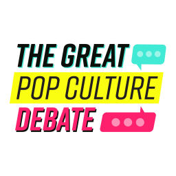 Podcast thumbnail for Great Pop Culture Debate