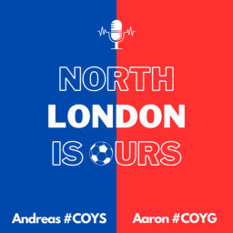 Podcast thumbnail for North London Is Ours