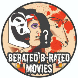 Podcast thumbnail for Berated B-Rated Movies