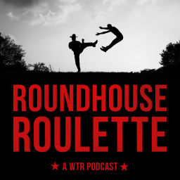 Podcast thumbnail for Roundhouse Roulette | A Walker, Texas Ranger Podcast