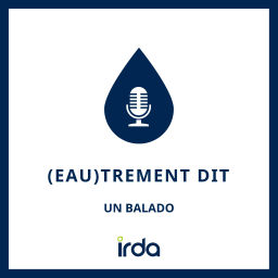 Podcast thumbnail for (Eau)trement dit