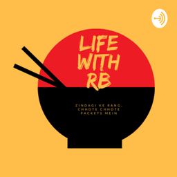 Podcast thumbnail for Life With RB