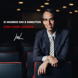 Podcast thumbnail for O Mundo em 5 minutos com Igor Lucena