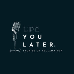 Podcast thumbnail for UPC You Later