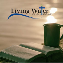 Podcast thumbnail for Living Water Christian Fellowship