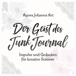 Podcast thumbnail for Der Geist des Junk Journal