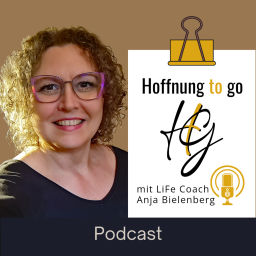 Podcast thumbnail for Hoffnung to go - Der Podcast, der niemals die Hoffnung verliert