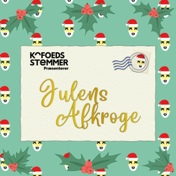Podcast thumbnail for Kofoeds skole præsentere: Julens afkroge. En advent historie