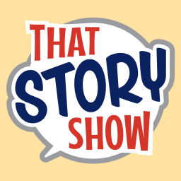 Podcast thumbnail for That Story Show - Clean Comedy
