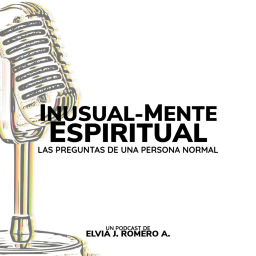 Podcast thumbnail for Inusual-Mente Espiritual